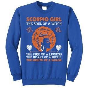 Scorpio Birth Day Gift October November Meaningful Gift Tall Sweatshirt