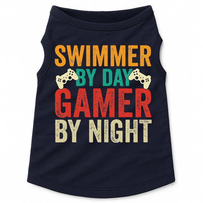 Swimmer By Day Gamer By Night Swimming Funny Doggie Tank