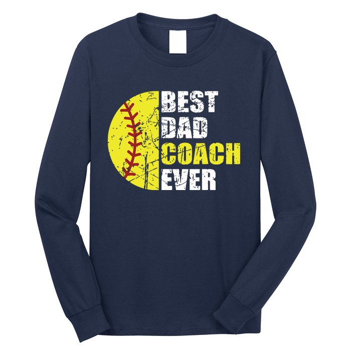 Softball Best Dad Coach Ever Retro Father Softball Coach Dad Long Sleeve Shirt