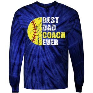 Softball Best Dad Coach Ever Retro Father Softball Coach Dad Tie-Dye Long Sleeve Shirt