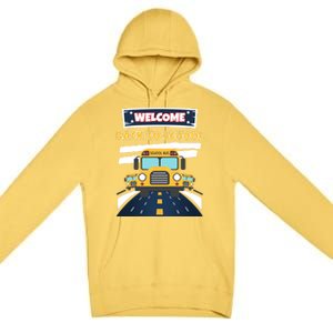 School Bus Driver Teachers Students Welcome Back To School Premium Pullover Hoodie