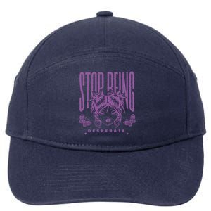 Stop Being Desperate Sassy Doll 7-Panel Snapback Hat