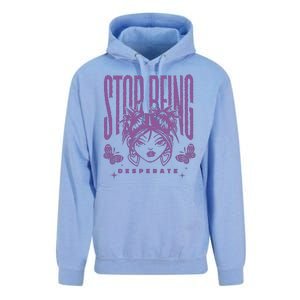 Stop Being Desperate Sassy Doll Unisex Surf Hoodie