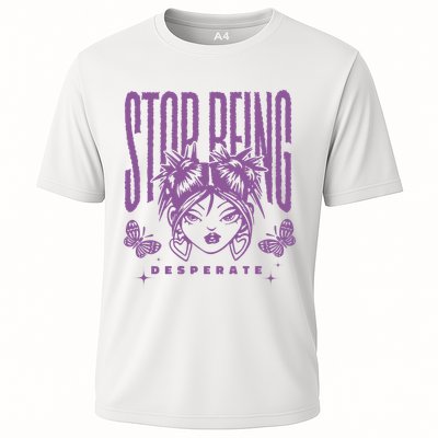 Stop Being Desperate Sassy Doll Performance Shirt