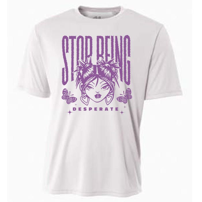 Stop Being Desperate Sassy Doll Cooling Performance Crew T-Shirt