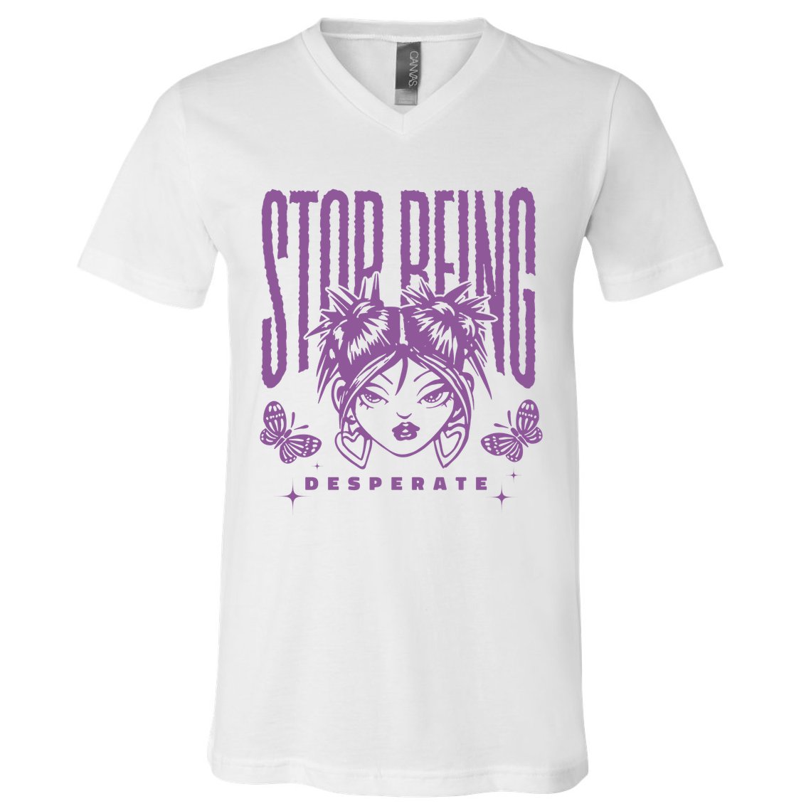 Stop Being Desperate Sassy Doll V-Neck T-Shirt