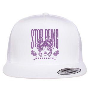 Stop Being Desperate Sassy Doll Flat Bill Trucker Hat