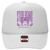 Stop Being Desperate Sassy Doll Trucker Hat