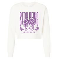 Stop Being Desperate Sassy Doll Cropped Pullover Crew