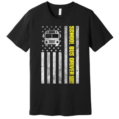 School Bus Driver American Flag School Bus Driver Premium T-Shirt