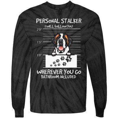 Saint Bernard Dog Mother's Day Personal Stalker Dog Lover Tie-Dye Long Sleeve Shirt