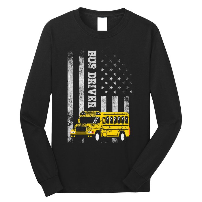 School Bus Driver American Flag For School Bus Driver Long Sleeve Shirt