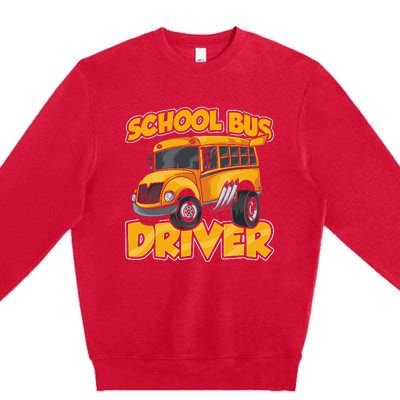 School Bus Driver Busman Operator Buses Job Premium Crewneck Sweatshirt