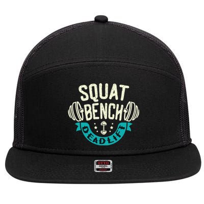 Squat Benchpress Deadlift Powerlifter Gift 7 Panel Mesh Trucker Snapback Hat