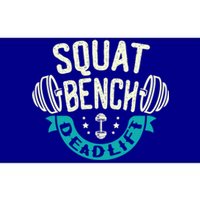 Squat Benchpress Deadlift Powerlifter Gift Bumper Sticker