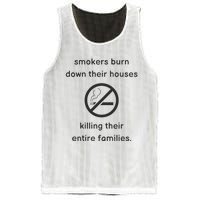 Smokers Burn Down Their House Killing Their Entire Family Mesh Reversible Basketball Jersey Tank