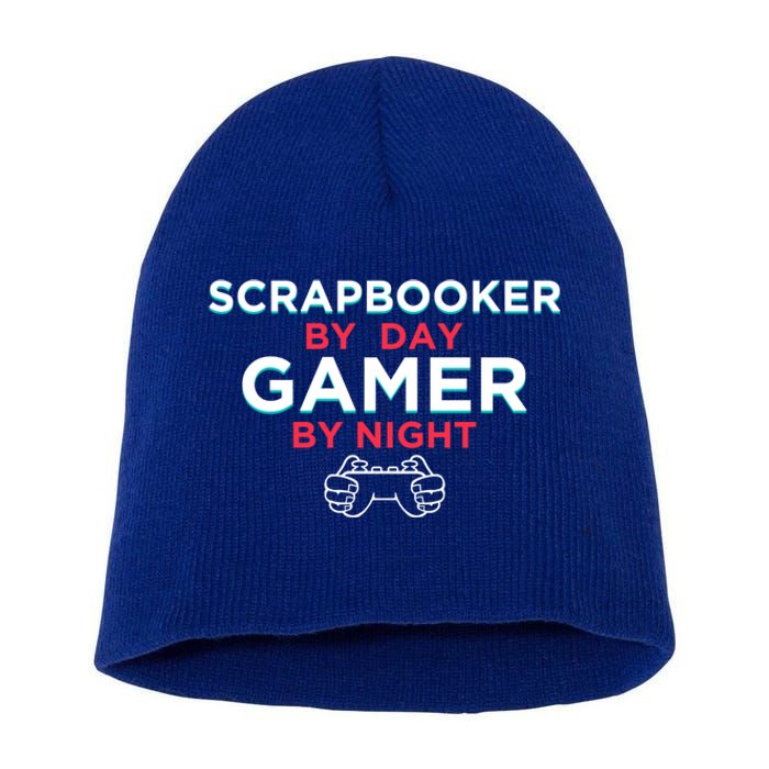 Scrapbooker By Day Gamer By Night Funny Scrapbooking Humor Funny Gift Short Acrylic Beanie