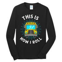 School Bus Driver Art For Women School Bus Driver Tall Long Sleeve T-Shirt