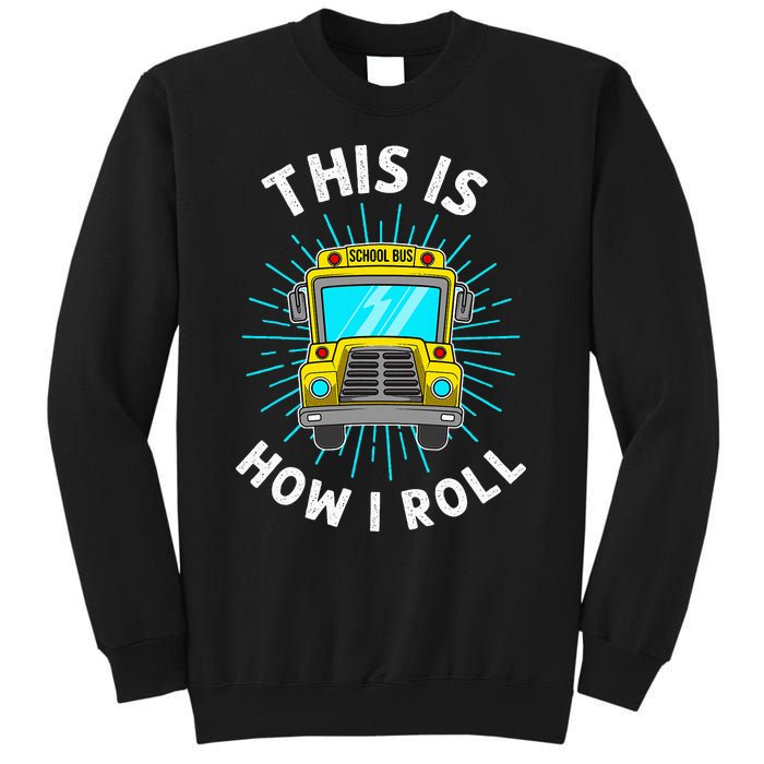 School Bus Driver Art For Women School Bus Driver Tall Sweatshirt