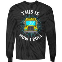 School Bus Driver Art For Women School Bus Driver Tie-Dye Long Sleeve Shirt