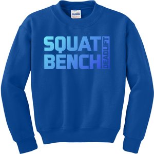 Squat Bench Deadlift Gym Weightlifting Workout Fitness Cute Gift Kids Sweatshirt