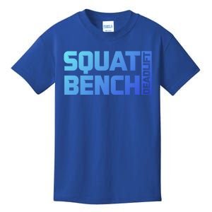 Squat Bench Deadlift Gym Weightlifting Workout Fitness Cute Gift Kids T-Shirt