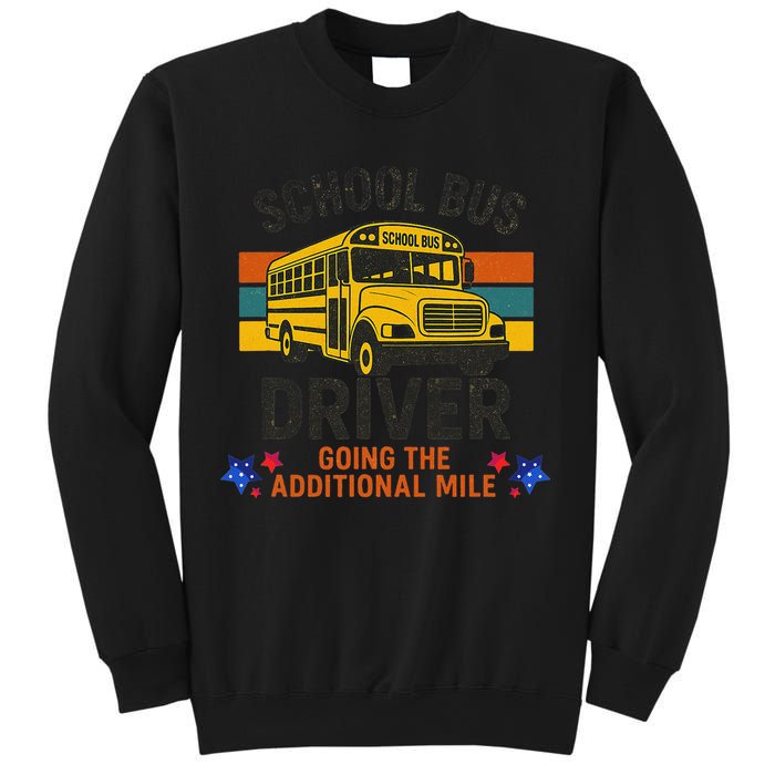 School Bus Driver - Going The Additional Mile Retro Vintage Sweatshirt