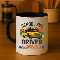 School Bus Driver - Going The Additional Mile Retro Vintage Mug