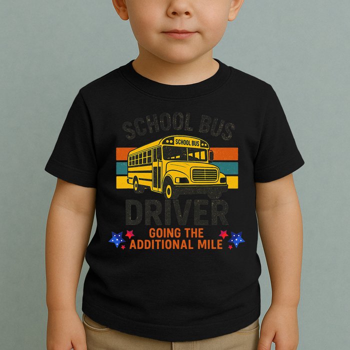 School Bus Driver - Going The Additional Mile Retro Vintage Toddler T-Shirt
