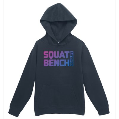 Squat Bench Deadlift Gym Weightlifting Workout Fitness Cute Gift Urban Pullover Hoodie