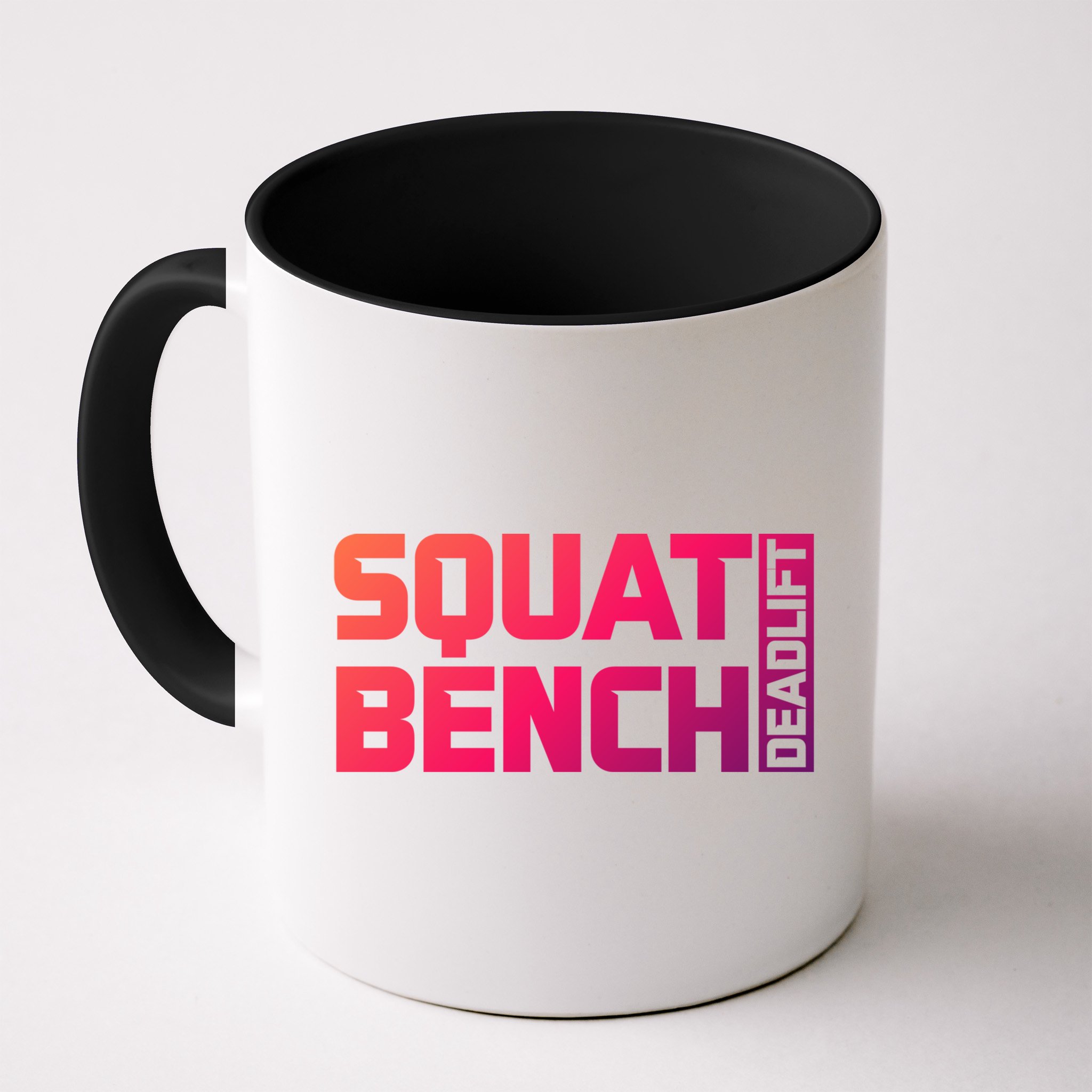 Squat Bench Deadlift Gym Weightlifting Workout Fitness Cute Gift Mug