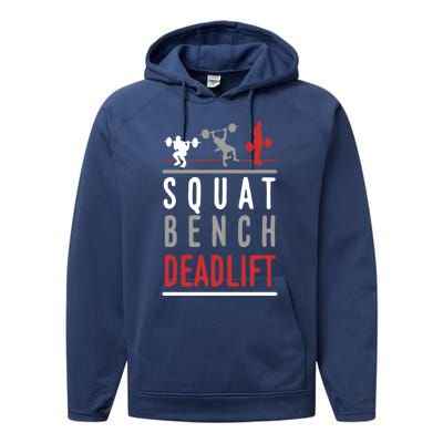 Squat Bench Deadlift Gift Gym Workout Gift Performance Fleece Hoodie