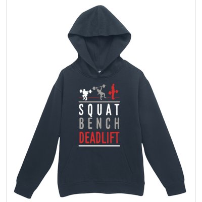 Squat Bench Deadlift Gift Gym Workout Gift Urban Pullover Hoodie