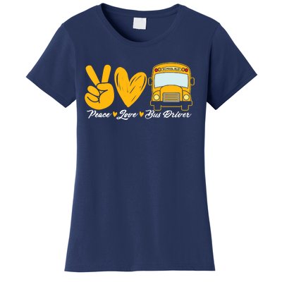 School Bus Driver Peace Love Bus Driver Driving Bus Women's T-Shirt