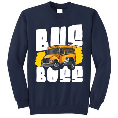 School Bus Driver Tall Sweatshirt