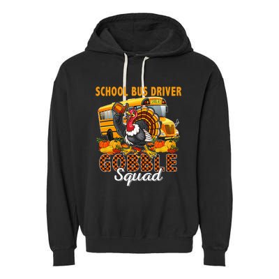 School Bus Driver Gobble Squad Thanksgiving Plaid Turkey Garment-Dyed Fleece Hoodie