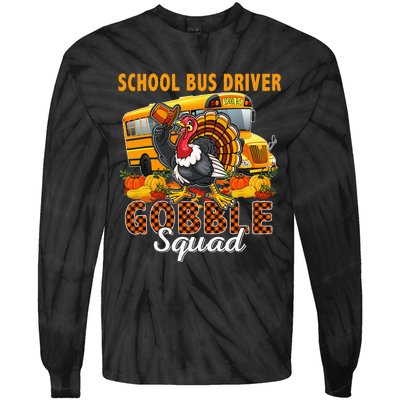 School Bus Driver Gobble Squad Thanksgiving Plaid Turkey Tie-Dye Long Sleeve Shirt