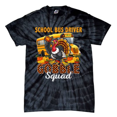 School Bus Driver Gobble Squad Thanksgiving Plaid Turkey Tie-Dye T-Shirt