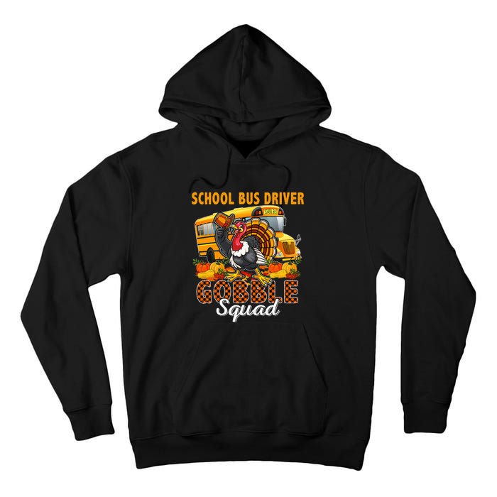 School Bus Driver Gobble Squad Thanksgiving Plaid Turkey Tall Hoodie