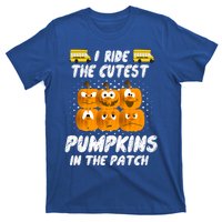 School Bus Driver I Drive The Cutest Pumpkins In Patch Cool Gift T-Shirt