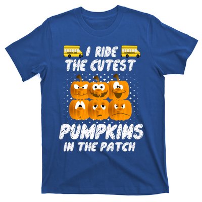 School Bus Driver I Drive The Cutest Pumpkins In Patch Cool Gift T-Shirt