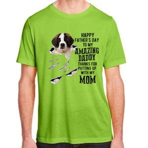 Saint Bernard Dad Happy Fathers Day To My Amazing Daddy Dog Adult ChromaSoft Performance T-Shirt