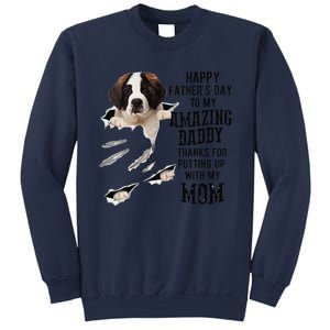 Saint Bernard Dad Happy Fathers Day To My Amazing Daddy Dog Sweatshirt