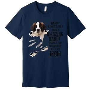 Saint Bernard Dad Happy Fathers Day To My Amazing Daddy Dog Premium T-Shirt