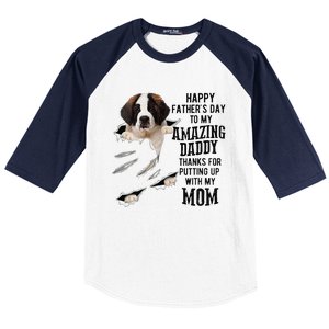 Saint Bernard Dad Happy Fathers Day To My Amazing Daddy Dog Baseball Sleeve Shirt