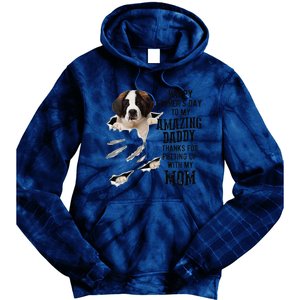 Saint Bernard Dad Happy Fathers Day To My Amazing Daddy Dog Tie Dye Hoodie