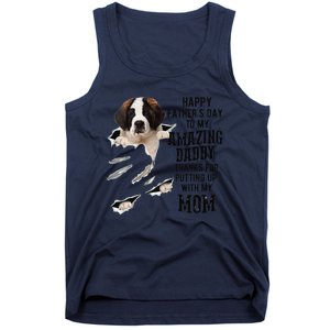 Saint Bernard Dad Happy Fathers Day To My Amazing Daddy Dog Tank Top