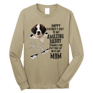 Saint Bernard Dad Happy Fathers Day To My Amazing Daddy Dog Long Sleeve Shirt