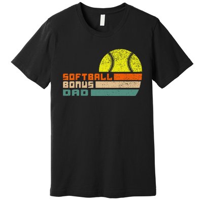 softball bonus dad from stepdaughter stepson son Premium T-Shirt