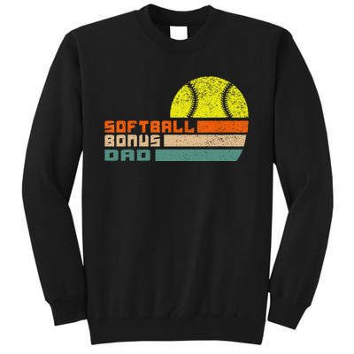 softball bonus dad from stepdaughter stepson son Tall Sweatshirt